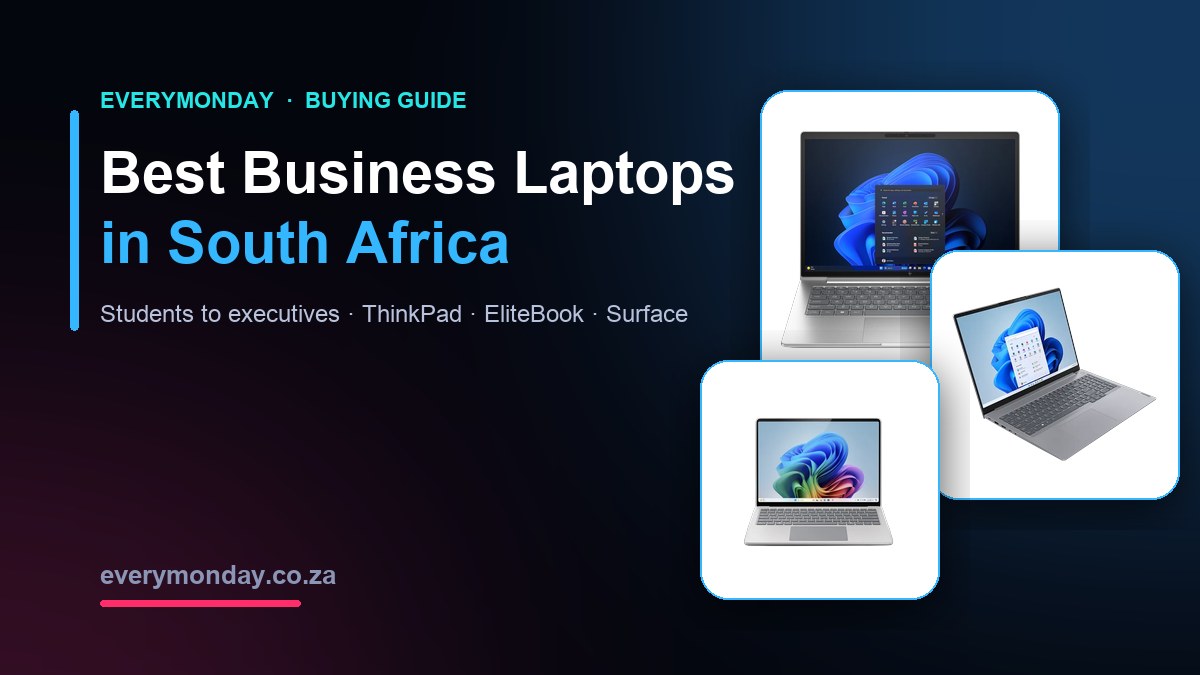Best business laptops in South Africa 2026 – EveryMonday buying guide